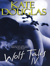 Cover image for Wolf Tales IV